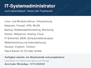 IT-Systemadministrator sucht Nebenjob, Teilzeit oder Projektarbeit - Raum Kassel