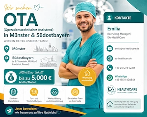 Operationstechnischer Assistent   OTA (m w d)   bis zu 5.000   brutto + Wohnung
