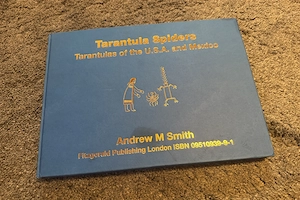 Vogelspinnen-Buch - Tarantula Spiders , Tarantulas of the USA and Mexico - Andrew M. Smith
