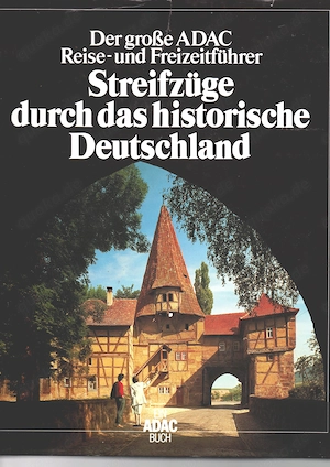 Streifzüge durch das historische Deutschland