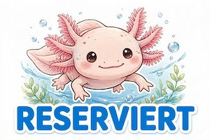 3x Axolotl (m+w+w)
