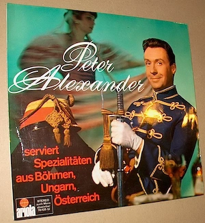 B LP Peter Alexander serviert Spezialitäten aus Böhmen Ariola-Eurodisc 76425 IU Schallplatte Album V