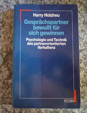  Buch 'Gesprächspartner bewußt für sich gewinnen' von Harry Holzheu aus dem ECON Verlag, neuwertig