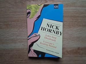 Jeder liest Drecksack   Everyone's reading bastard   Nick Hornby - Zweisprachige Ausgabe