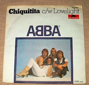 R Single ABBA Chiquitita Lovelight Polydor 2001 850 Made in France 1978 Schallplatte Vinyl  