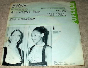 R Single Free All Right Now   The Stealer 1970 Schallplatte Vinyl Oldie  Auslösung der Plattensammlu