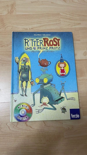 Ritter Rost und Prinz Protz   Buch mit Musik-CD & Noten