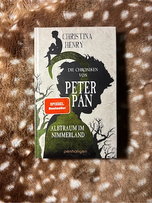 Die Chroniken von Peter Pan Roman   Horror Christina Henry  