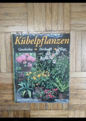 Kübelpflanzen Geschichte Herkunft Pflege   Buch   Garten   Hobby