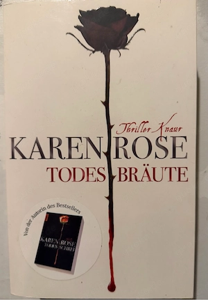 Karen Rose - Todesbräute (Thriller)