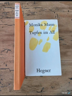 zwei Erstausgaben MONIKA MANN