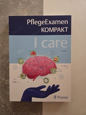 I care   PflegeExamen KOMPAKT   2. Auflage   NEUWERTIG