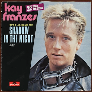 Kay Franzes - Shadow In The Night, 12" Vinyl Maxi-Single 1985