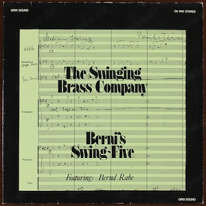 The Swinging Brass Company   Berni's Swing Five Vinyl LP - OX 1001