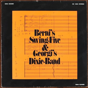 Berni's Swing Five & Georgi's Dixie-Band - Vinyl LP 1976 - OX1002