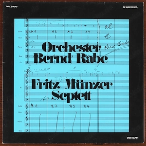 Orchester Bernd Rabe   Fritz Münzer Septett LP Vinyl 1977 - OX1003