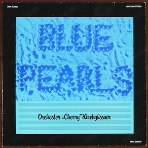 Orchester Cherry Kirchgässner - Blue Pearls Vinyl 1978 - OX 1008