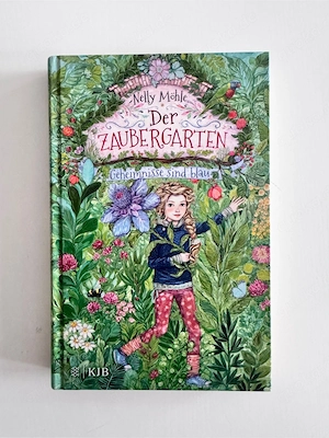 Kinderbuch  Der Zaubergarten   Geheimnisse sind blau , neu
