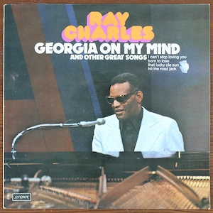 Ray Charles - Georgia On My Mind And Other Great Songs LP