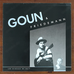 Goun & Friedemann - Les Oiseaux De Nuit, Vinyl LP 1985