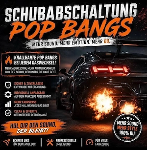 Pops & Bangs Schubabschaltung Blubbern Schubknallen Tuning 