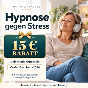 15   Gratis-Gutschein: IHC Hypnose gegen Stress