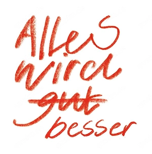 CD Alles wird besser (neu)